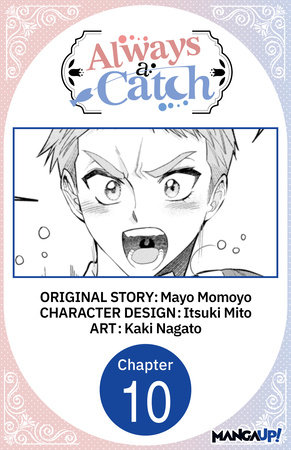 Always a Catch #010 by Mayo Momoyo, Itsuki Mito and Kaki Nagato