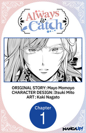 Always a Catch #001 by Mayo Momoyo, Itsuki Mito and Kaki Nagato
