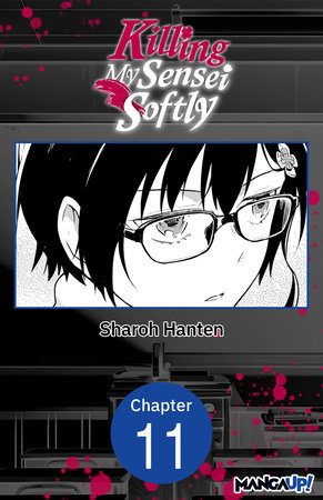 Killing My Sensei Softly #011 by Sharoh Hanten