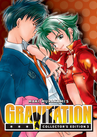 Gravitation: Collector's Edition Vol. 3 by Maki Murakami