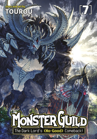 Monster Guild: The Dark Lord’s (No-Good) Comeback! Vol. 7 by Tourou