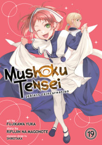 Mushoku Tensei: Jobless Reincarnation (Manga) Vol. 19