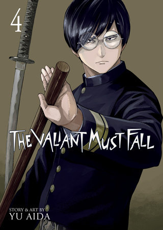 The Valiant Must Fall Vol. 4 by Yu Aida