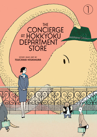 The Concierge at Hokkyoku Department Store Vol. 1 by Tsuchika Nishimura