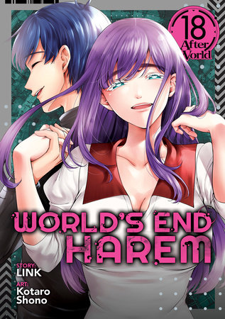 World's End Harem Vol. 18 - After World by LINK; Illustrated by Kotaro Shono