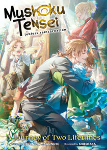 Mushoku Tensei: Jobless Reincarnation (Light Novel) Vol. 19 by