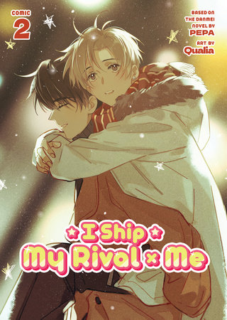 I Ship My Rival x Me (The Comic / Manhua) Vol. 2 by PEPA