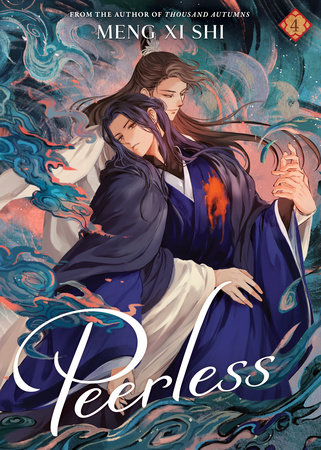 Peerless (Novel) Vol. 4 by Meng Xi Shi