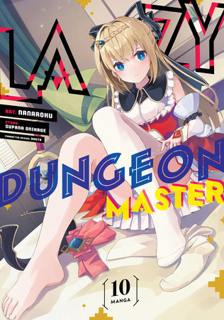 Lazy Dungeon Master (Manga) Vol. 10 by Supana Onikage