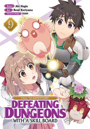 CALL TO ADVENTURE! Defeating Dungeons with a Skill Board (Manga) Vol. 9 by Aki Hagiu