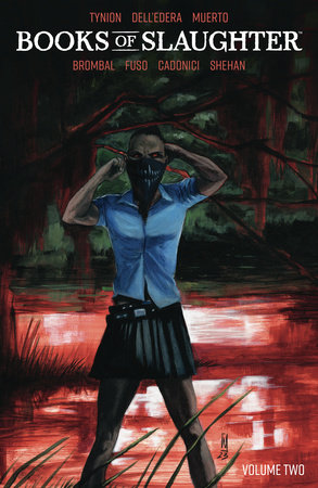 Books of Slaughter Vol. 2 by Tate Brombal