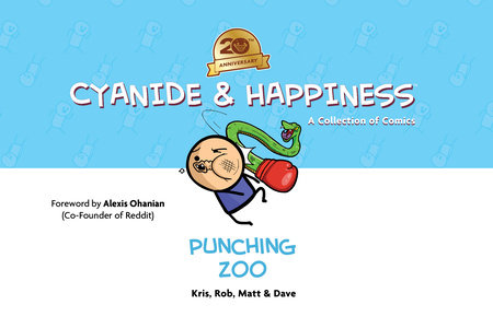 Cyanide & Happiness: Punching Zoo (20th Anniversary Edition) by 