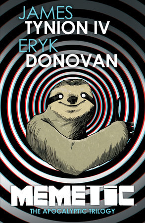 Memetic: The Apocalyptic Trilogy by James Tynion IV