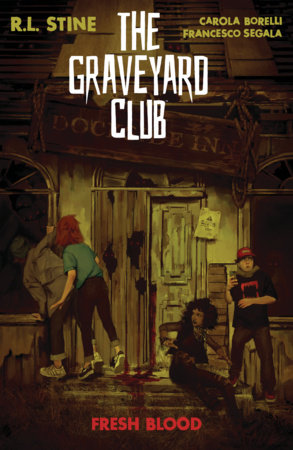 The Graveyard Club: Fresh Blood by R.L. Stine