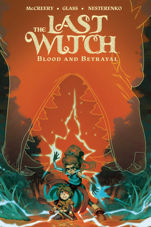 The Last Witch: Blood & Betrayal by Conor McCreery