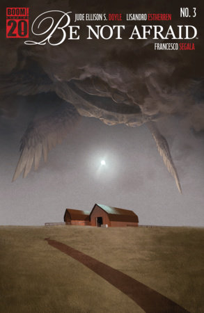 Be Not Afraid #3 by Jude Ellison S. Doyle