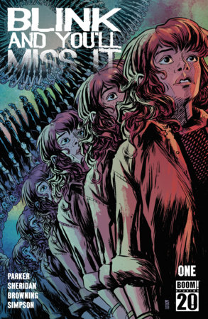 Blink and You'll Miss It #1 by Ethan S. Parker and Griffin Sheridan