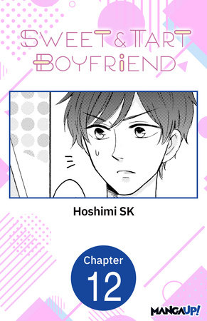 Sweet & Tart Boyfriend #012 by Hoshimi SK