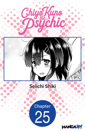 Chiyo Kuno the Psychic #025 by Seiichi Shiki