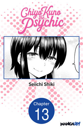 Chiyo Kuno the Psychic #013 by Seiichi Shiki