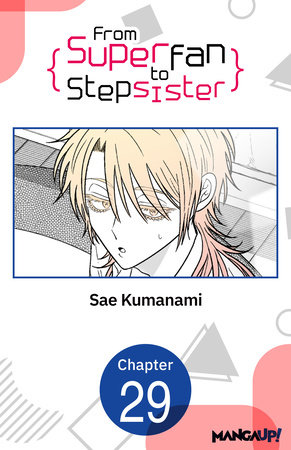 From Superfan to Stepsister #029 by Sae Kumanami