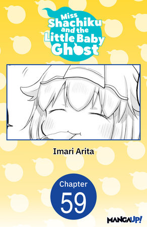 Miss Shachiku and the Little Baby Ghost #059 by Imari Arita