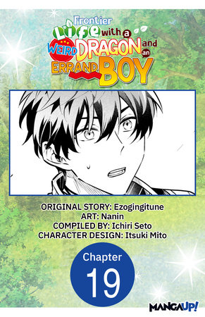 Frontier Life with a Weird Dragon and an Errand Boy #019