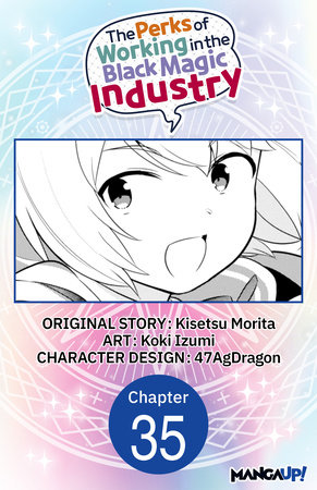 The Perks of Working in the Black Magic Industry #035 by Kisetsu Morita and Koki Izumi