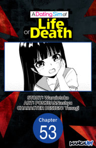 A Dating Sim of Life or Death #053