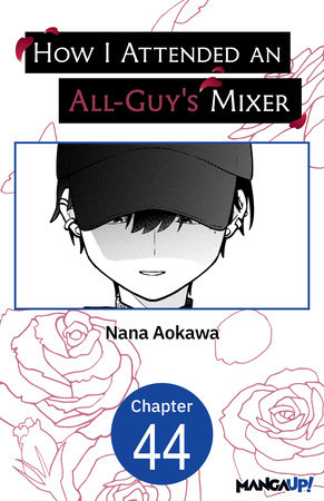 How I Attended an All-Guy's Mixer #044 by Nana Aokawa