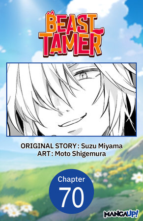 Beast Tamer #070 by Suzu Miyama and Moto Shigemura