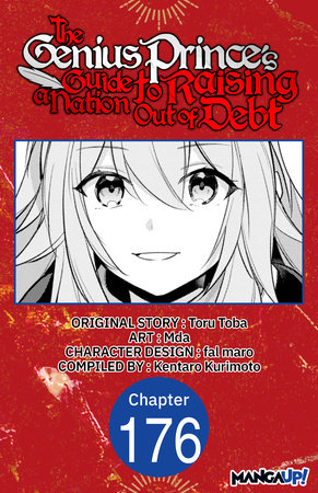 The Genius Prince's Guide to Raising a Nation Out of Debt #176 by Toru Toba, Mda and Kentaro Kurimoto