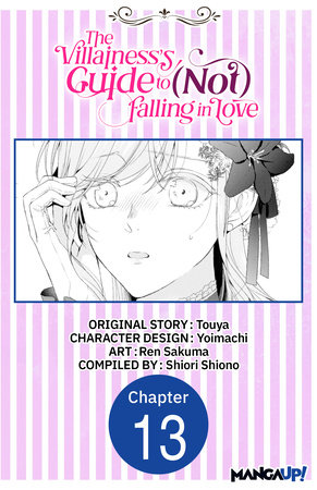 The Villainess's Guide to (Not) Falling in Love #013 by Touya, Yoimachi and Ren Sakuma