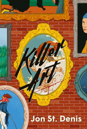 Killer Art by Jon St. Denis