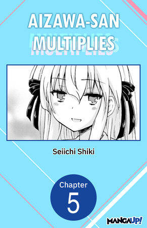 Aizawa-san Multiplies #005 by Seiichi Shiki