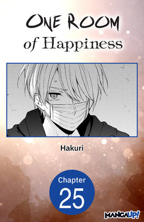 One Room of Happiness #025 by Hakuri