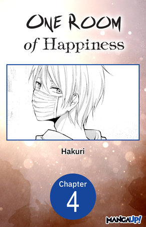 One Room of Happiness #004 by Hakuri