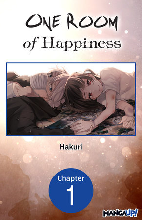 One Room of Happiness #001 by Hakuri