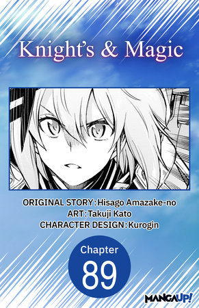 Knight's & Magic #089 by Hisago Amazake-No and Takuji Kato