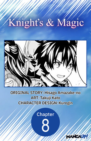 Knight's & Magic #008 by Hisago Amazake-no, Takuji Kato