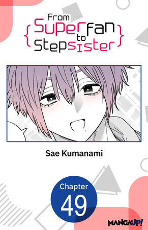 From Superfan to Stepsister #049 by Sae Kumanami