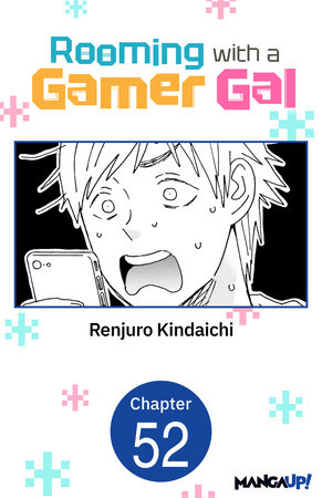 Rooming with a Gamer Gal #052 by Renjuro Kindaichi