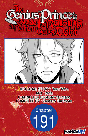 The Genius Prince's Guide to Raising a Nation Out of Debt #191 by Toru Toba, Mda and Kentaro Kurimoto