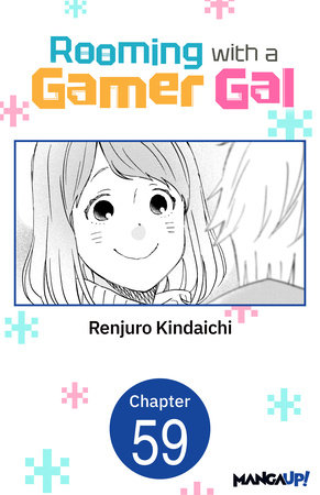 Rooming with a Gamer Gal #059 by Renjuro Kindaichi