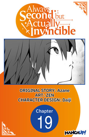 Always Second but Actually Invincible #019 by Azane and Daiji