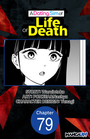 A Dating Sim of Life or Death #079 by Waruiotoko, PONJEA and Nashyu