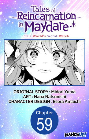 Tales of Reincarnation in Maydare: This World's Worst Witch #059 by Midori Yuma and Esora Amaichi