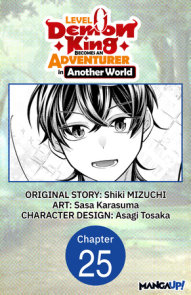 Level 0 Demon King Becomes an Adventurer in Another World #025