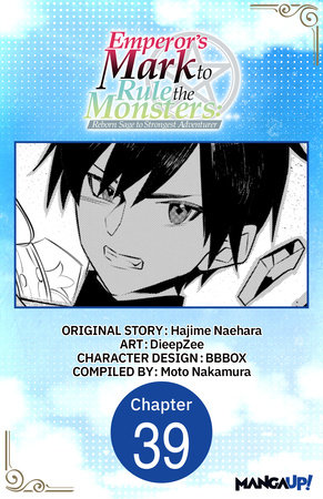 Emperor's Mark to Rule the Monsters: Reborn Sage to Strongest Adventurer #039