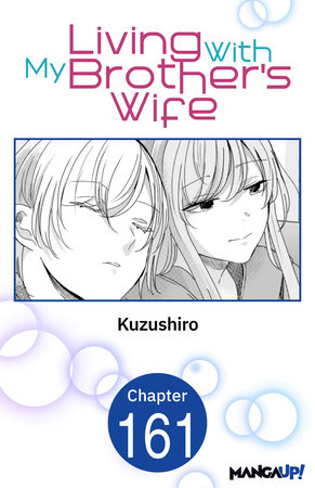 Living With My Brother's Wife #161 by Kuzushiro